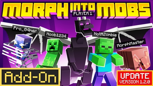 Morph Into Mobs